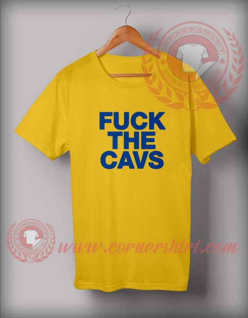 Fuck The Cavs T shirt