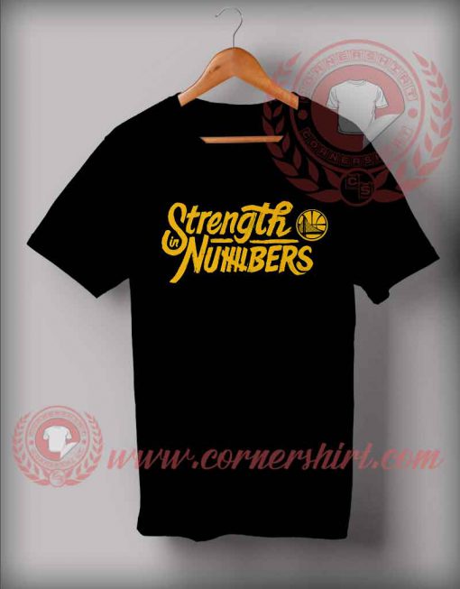 Strength In Numbers T shirt