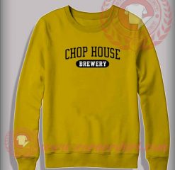 Chop House Brewery Custom Design Sweatshirt
