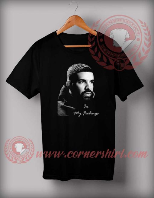 Drake In My Feelings T shirt