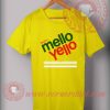 Enjoy Mello Yello T shirt