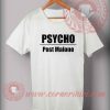 Psycho Post Malone T shirt