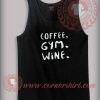 Coffee Gym Wine Tank Top