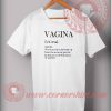 Vagina Meaning T shirt