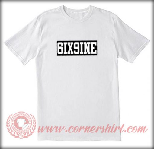 Tekashi 6ix9ine T shirt