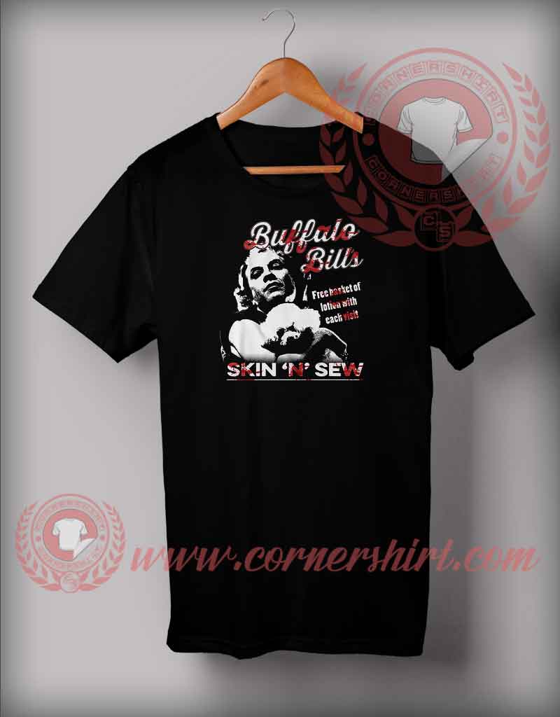 Buffalo Bill's Skin And Sew T shirt