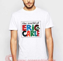 The World Of Eric Carle T shirt