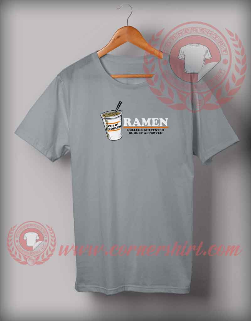 Ramen Budget Approved T shirt
