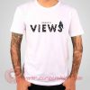 Drake Views Albums T shirt