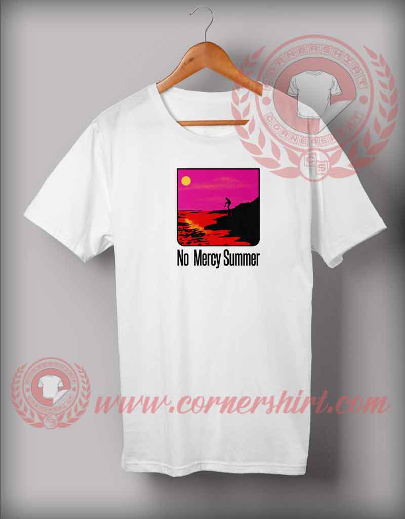No Mercy Summer T shirt