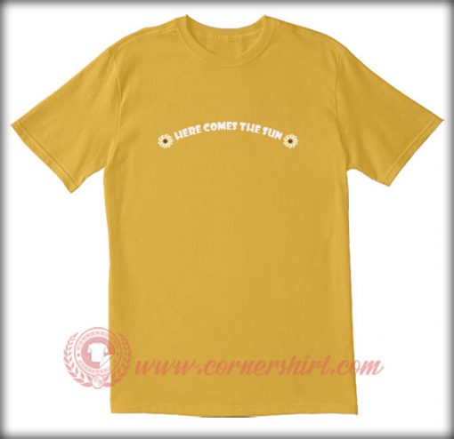 Here Comes The Sun T shirt
