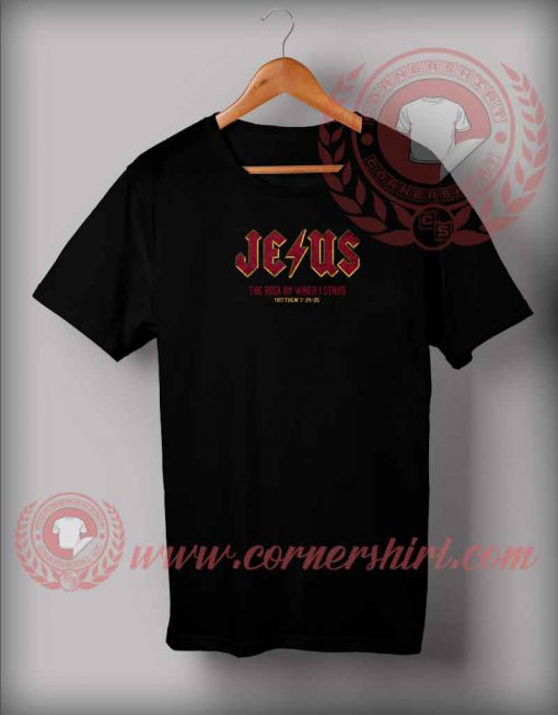 Jesus The Rock Stand T shirt