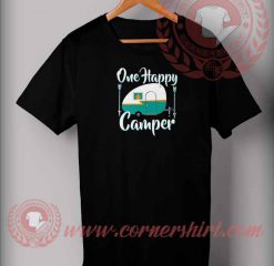 One Happy Camper T shirt