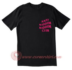 Anti Riddim Riddim Club T Shirt