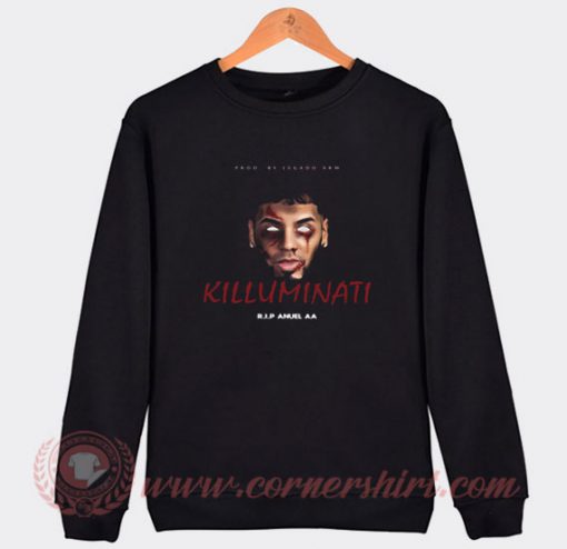 Killuminati RIP Anuel AA Sweatshirt