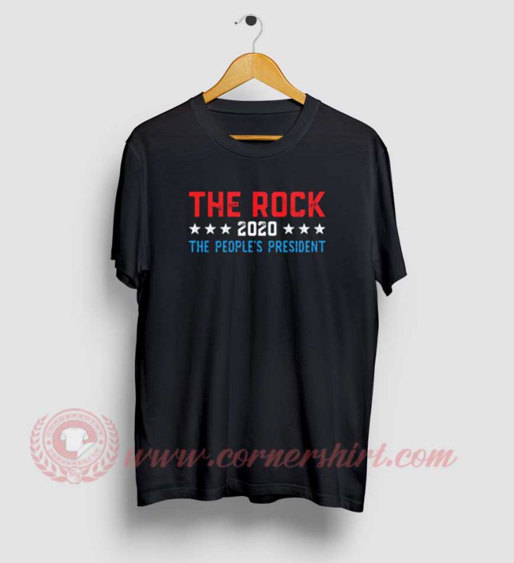 The Rock For President 2020 T Shirt | Custom Design T Shirts