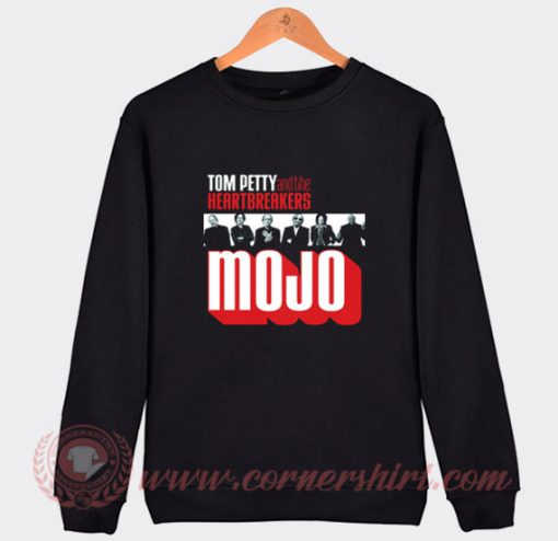 Tom Petty And The Heartbreakers Mojo Albums Sweatshirt