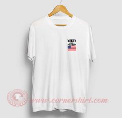 Yeezy For President T Shirt