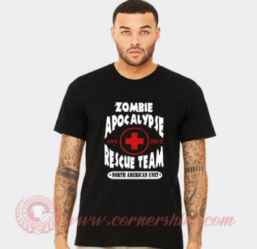 Zombie Apocalypse Rescue Team T shirt