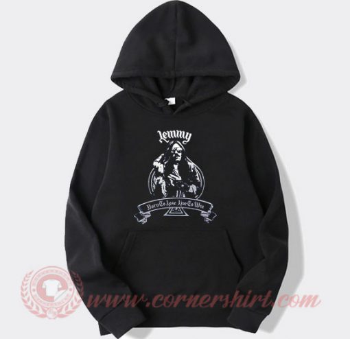 Lemmy Born To Lose Live To Win Motorhead Hoodie