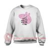 Peppa Pig X ASSC Sweatshirt