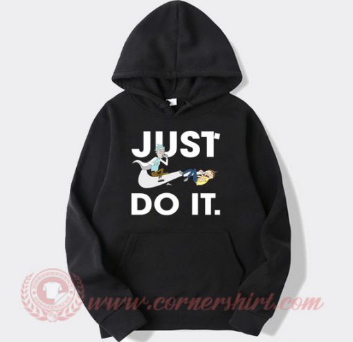 Rick and Morty Just Do It Custom Hoodie