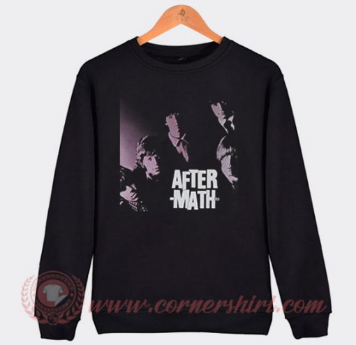 The Rolling Stones After Math Sweatshirt