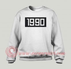 1990 Custom Design Sweatshirt