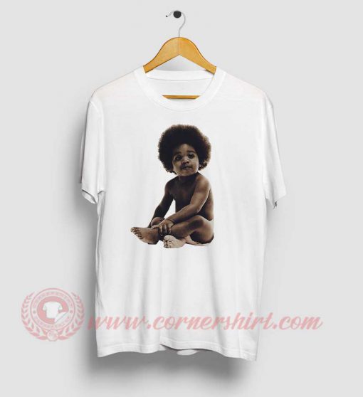 Biggie Baby Notorious Custom Design T Shirts