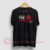 Have No Fear The Canadian Custom T Shirts