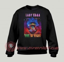 Lady Gaga Enigma Live In Vegas Custom Sweatshirt