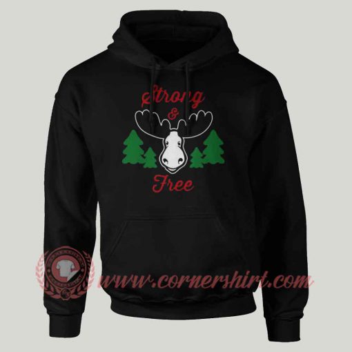 Strong And Free Canada Custom Design Hoodie