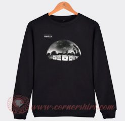 Oasis Don't Believe The Truth Custom Sweatshirt