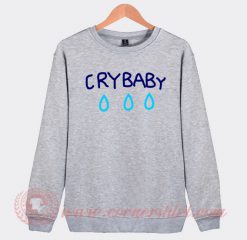 Cry Baby Custom Design Sweatshirt