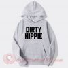 Dirty Hippie Custom Design Hoodie