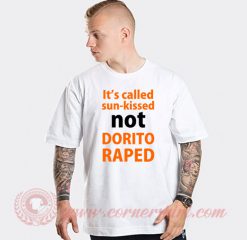 Dorito Raped Custom Design T Shirts