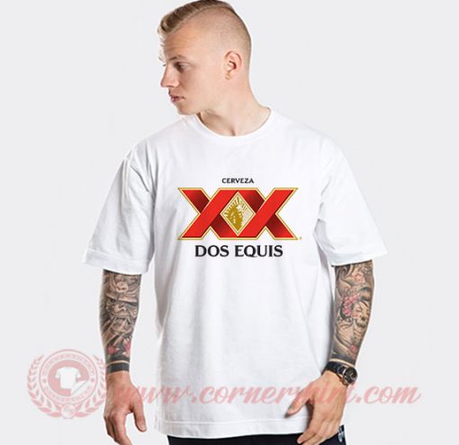 Dos Equis Custom Design T Shirts