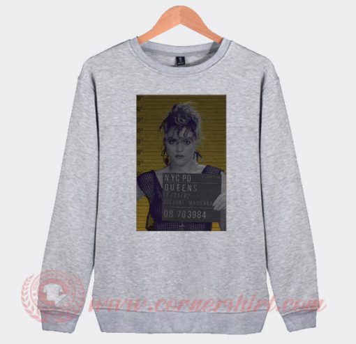 Madonna Mugshot Custom Sweatshirt