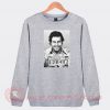 Pablo Escobar Mugshot Custom Sweatshirt