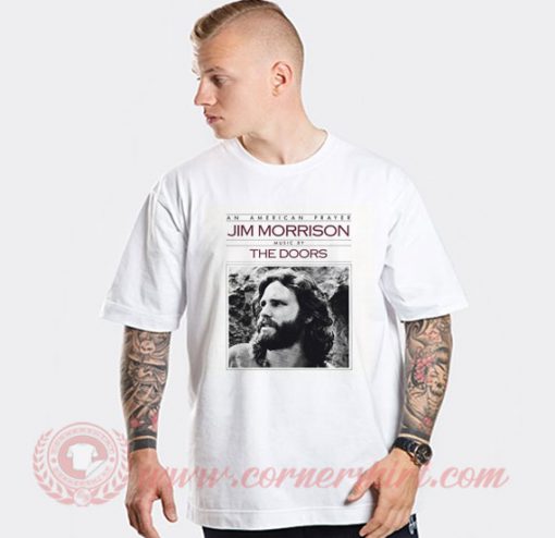 The Doors An American Prayer Custom T Shirts