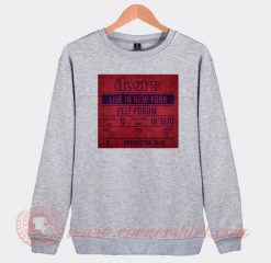 The Doors Live In New York Custom Sweatshirt