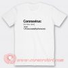 Corona Virus Custom T-Shirts