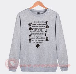 Disney Quotes Never Grow Up Custom Sweatshirt