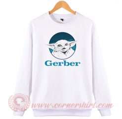 Gerber Baby Yoda Custom Sweatshirt