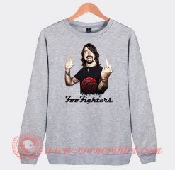 Dave Grohl Foo Fighter Fuck Finger Sweatshirt