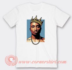 King Tupac Sakur T-Shirts