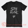 Stay Alive Twenty One Pilots T-Shirt