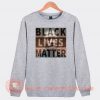 Black Lives Matter George Floyd Sweatshirt