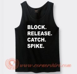 Block Release Catch Spike Tank Top