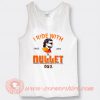 I Ride With Mullet Gundy OSU Tank Top